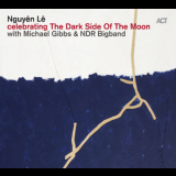 Nguyen Le - Celebrating The Dark Side Of The Moon (24 bit) '2014