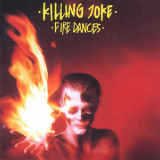 Killing Joke - Fire Dances '1983