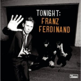 Franz Ferdinand - Tonight / Blood  (Limited Edition) (2CD) '2009