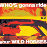 U2 - Who`s Gonna Ride Your Wild Horses [CDM] '1992