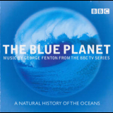 George Fenton - The Blue Planet / BBC: Голубая планета OST '2001