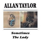 Allan Taylor - Sometimes / The Lady '1998