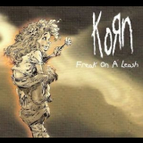 Korn - Freak On A Leash (maxi-single) '1998