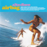 Airbag (Spain) - Alto Disco '2008