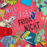 Will Butler - Friday Night '2016