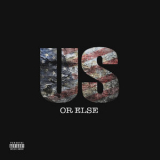 T.I. - US Or Else - EP  '2016