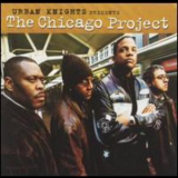 Urban Knights Presents - The Chicago Project '2002