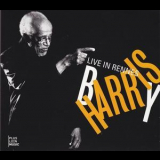 Barry Harris - Live In Rennes '2010