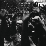 D'angelo & The Vanguard - Black Messiah '2014