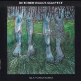 October Equus Quartet - Isla Purgatorio '2013