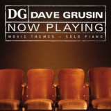 Dave Grusin - Now Playing - Movie Themes '2004
