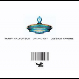 Mary Halvorson & Jessica Pavone - On And Off '2007