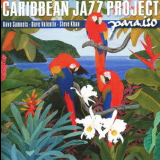 Caribbean Jazz Project - Paraiso '2001