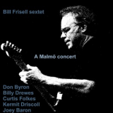 Bill Frisell Sextet - Live In Malmo '1996