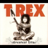 T. Rex - Greatest Hits '2012