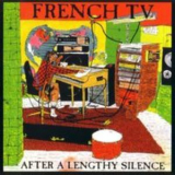 French TV - After A Lengthy Silence '2006