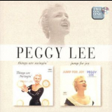 Peggy Lee - Things Are Swingin' / Jump For Joy '1996