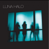 Luna Halo - Luna Halo '2007