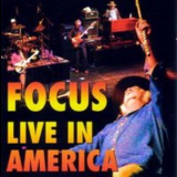 Focus - Live In America '2003