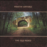 Martin Orford - The Old Road '2008