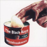 The Black Keys - Thickfreakness '2003
