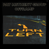 Pat Metheny Group - Offramp '1982