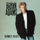 Bryan Adams - You Want It, You Got It '1981