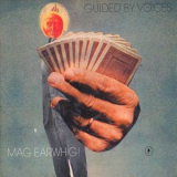 Guided By Voices - Mag Earwhig! '1997