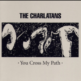 The Charlatans - You Cross My Path '2008