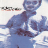 Walter Becker - 11 Tracks Of Whack '1994