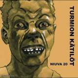 Turmion Katilot - Niuva 20 '2005