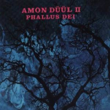 Amon Duul II - Phallus Dei '2003