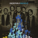 Onerepublic - Waking Up '2009