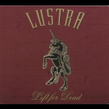 Lustra - Left For Dead '2005