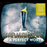 Karmakanic - In A Perfect World '2011