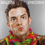 The Killers - Spaceman [CDS] '2008