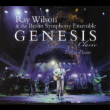 Ray Wilson & The Berlin Symphony Ensemble - Genesis Classic '2011