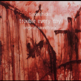 Tindersticks - Trouble Every Day (original Soundtrack) '2001