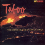 Arthur Lyman Group - The Exotic Sounds Of Arthur Lyman '1991
