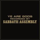 Sabbath Assembly - Ye Are Gods '2012