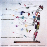 Flying Colors - Shoulda Coulda Woulda {CDS} '2012