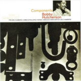 Bobby Hutcherson - Components (Blue Note 75th Anniversary) '1965