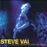 Steve Vai - Alive In An Ultra World (2CD) '2001