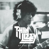Thin Lizzy - At The BBC '2011