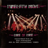 Twelfth Night - Live And Let Live '1984