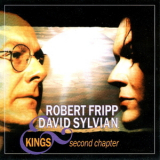 David Sylvian & Robert Fripp - Kings - Second Chapter (bootleg) '1994