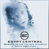 Egypt Central - Murder In The French Quarter '2014