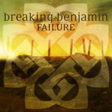 Breaking Benjamin - Failure (single) '2015