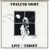 Twelfth Night - Live At The Target '1981