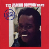 The James Cotton Band - 100% Cotton '1974